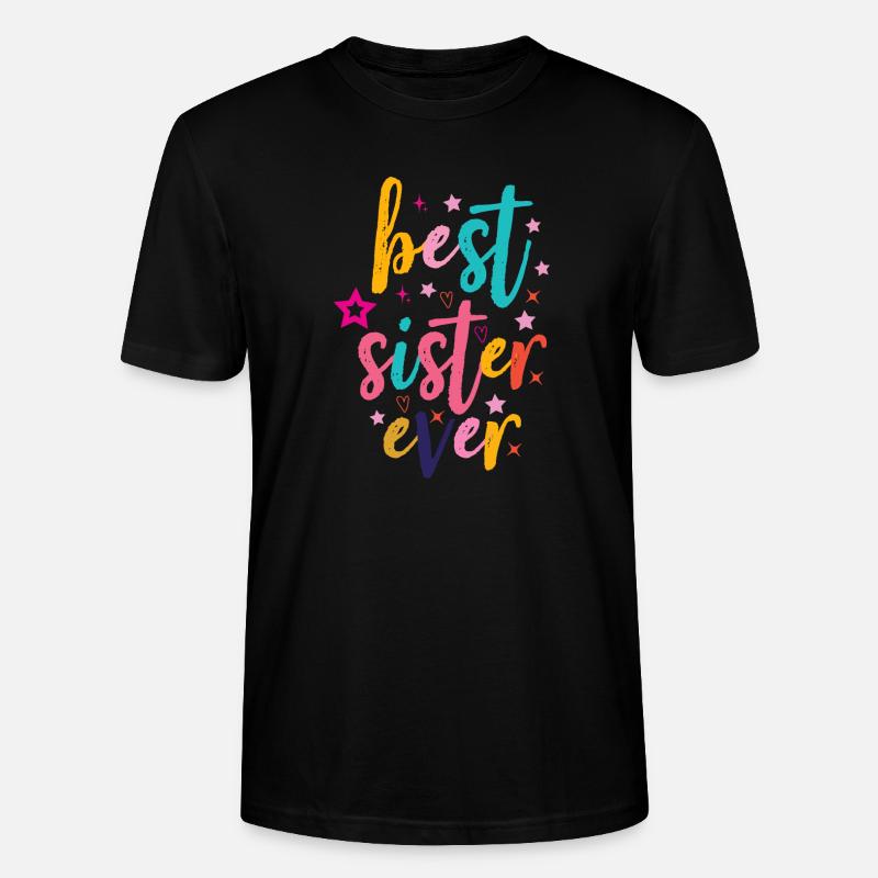 Beste Schwester - Stanley/Stella Unisex Bio-T-Shirt CRAFTER - Schwarz