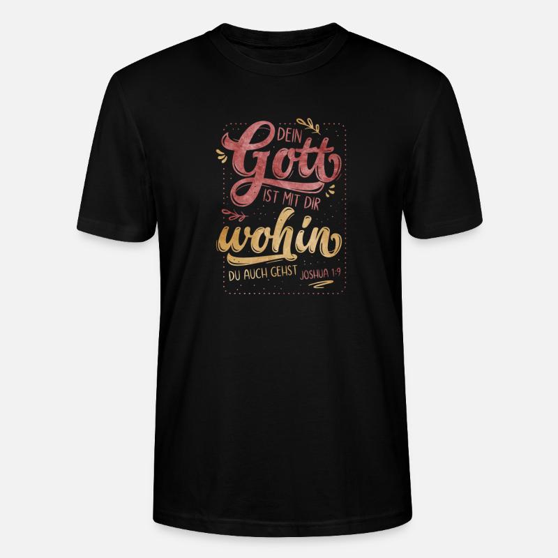 Dein Gott Ist Mit Dir - Stanley/Stella Unisex Bio-T-Shirt CRAFTER - Schwarz
