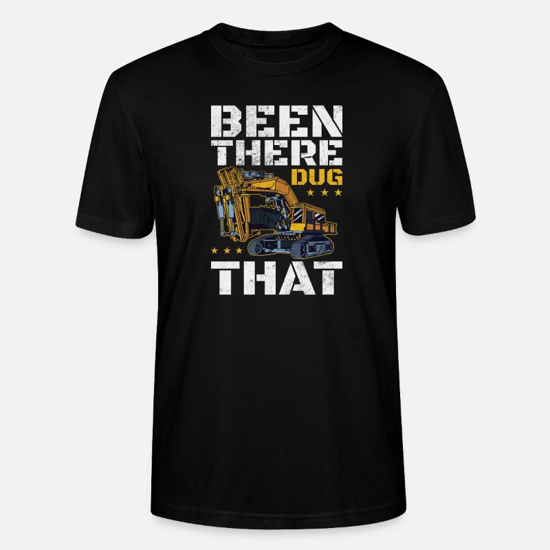 Been there dug that - Stanley/Stella Unisex Bio-T-Shirt CRAFTER - Schwarz