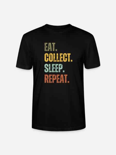 EAT COLLECT SLEEP REPEAT - Stanley/Stella CRAFTER Unisex Organic T-Shirt - black
