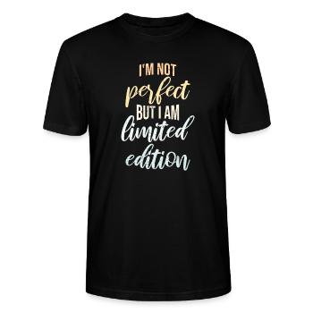 I'm Not Perfect But I Am Limited Edition Zitat - Stanley/Stella Unisex Bio-T-Shirt CRAFTER - Schwarz - Vorne - Alina (178cm) & Michal (187cm)