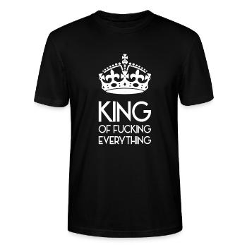 King of fucking everything - König von Allem Krone - Stanley/Stella Unisex Bio-T-Shirt CRAFTER - Schwarz - Vorne - Alina (178cm) & Michal (187cm)