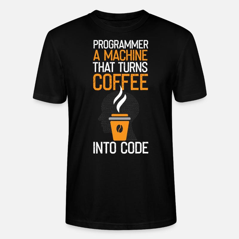 Lustiger Programmierer Spruch - Stanley/Stella Unisex Bio-T-Shirt CRAFTER - Schwarz