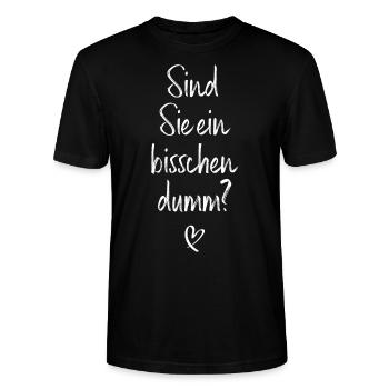 Sind Sie Ein Bisschen Dumm Misanthrop Smalltalk - Stanley/Stella Unisex Bio-T-Shirt CRAFTER - Schwarz - Vorne - Alina (178cm) & Michal (187cm)