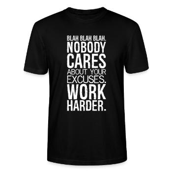 bla bla bla niemand kümmert sich um deine Ausreden - Stanley/Stella Unisex Bio-T-Shirt CRAFTER - Schwarz - Vorne - Alina (178cm) & Michal (187cm)