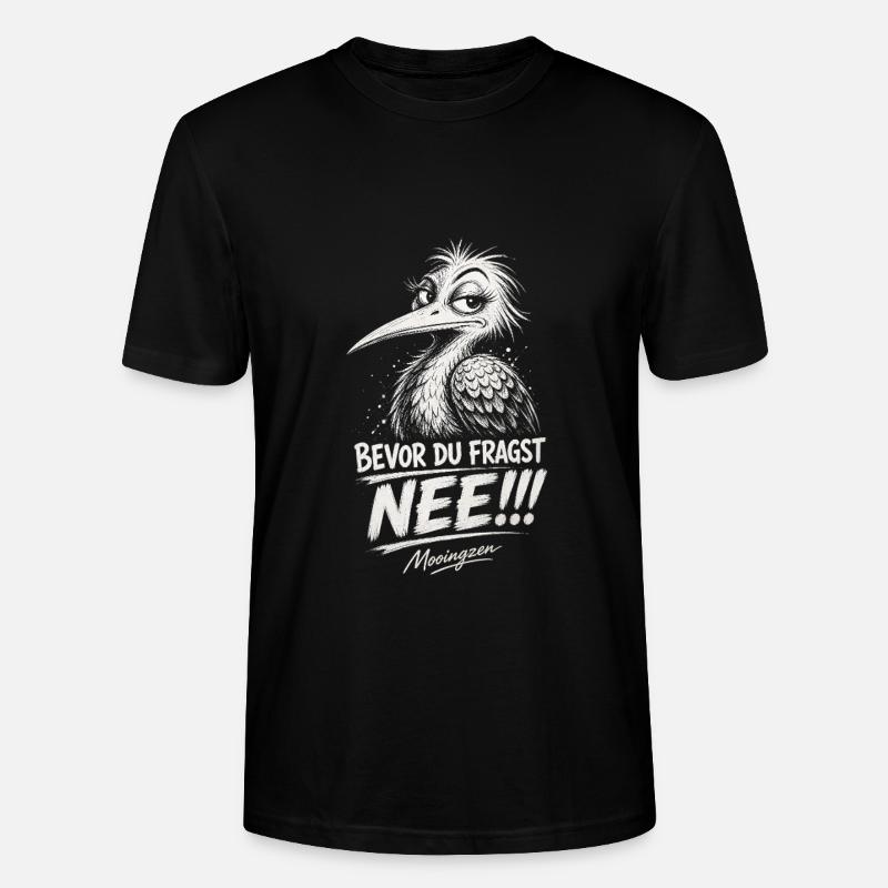Bevor DU fragst: NEE! - Stanley/Stella Unisex Bio-T-Shirt CRAFTER - Schwarz