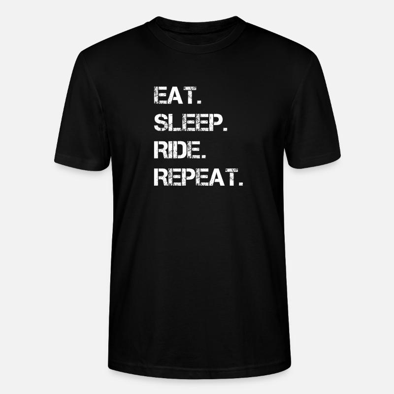 Eat Sleep Ride Repeat - Tagesroutine - Stanley/Stella Unisex Bio-T-Shirt CRAFTER - Schwarz