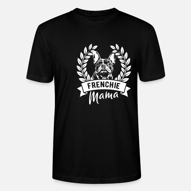 Frenchie Mama - Hundebesitzerin - Stanley/Stella Unisex Bio-T-Shirt CRAFTER - Schwarz