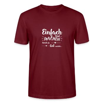 Just do it - Stanley/Stella CRAFTER Unisex Organic T-Shirt - burgundy - Front - Alina (178cm) & Michal (187cm)