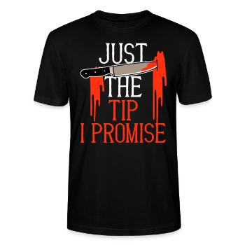 Halloween Männer Horror Just The Tip I Promise - Stanley/Stella Unisex Bio-T-Shirt CRAFTER - Schwarz - Vorne - Alina (178cm) & Michal (187cm)