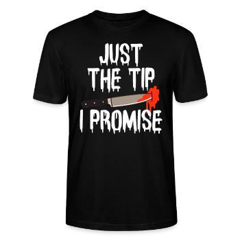 Halloween Männer Horror Just The Tip I Promise - Stanley/Stella Unisex Bio-T-Shirt CRAFTER - Schwarz - Vorne - Alina (178cm) & Michal (187cm)