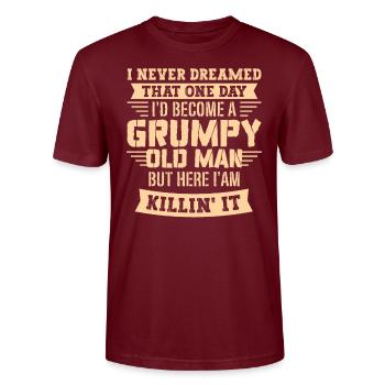 Opa Großvater Rentner Become A Grumpy Old Man - Stanley/Stella Unisex Bio-T-Shirt CRAFTER - Burgunderrot - Vorne - Alina (178cm) & Michal (187cm)