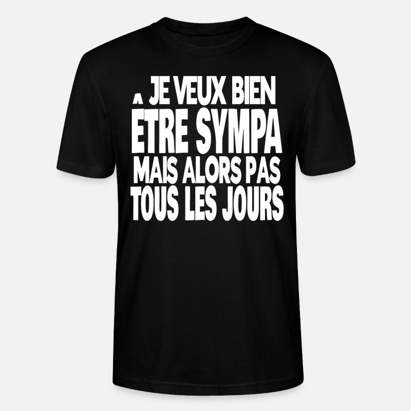 pas tous les jours - T-shirt bio CRAFTER Stanley Stella Unisexe - noir
