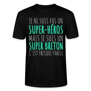 Je Suis Un Super Breton Humour Fierté Bretonne - T-shirt bio CRAFTER Stanley Stella Unisexe - noir - Devant - Alina (178cm) & Michal (187cm)