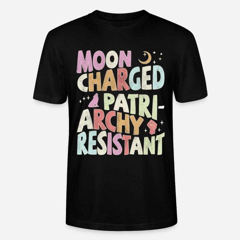 Moon charged, patriarchy resistant - pastell - Stanley/Stella Unisex Bio-T-Shirt CRAFTER - Schwarz