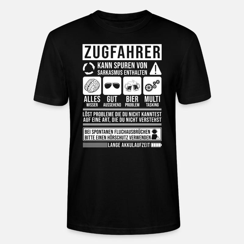 Zugfahrer Spruch lustig - Stanley/Stella Unisex Bio-T-Shirt CRAFTER - Schwarz