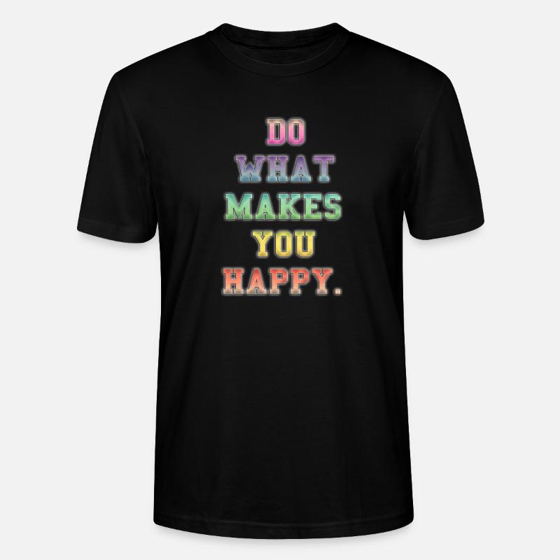 Inspirierende farbenfrohe Glücksbotschaft - Stanley/Stella Unisex Bio-T-Shirt CRAFTER - Schwarz