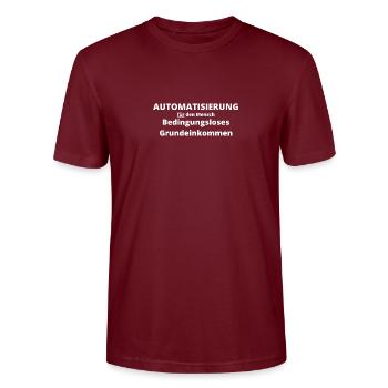 Automatisierung für den Mensch BGE weiß - Stanley/Stella Unisex Bio-T-Shirt CRAFTER - Burgunderrot - Vorne - Alina (178cm) & Michal (187cm)