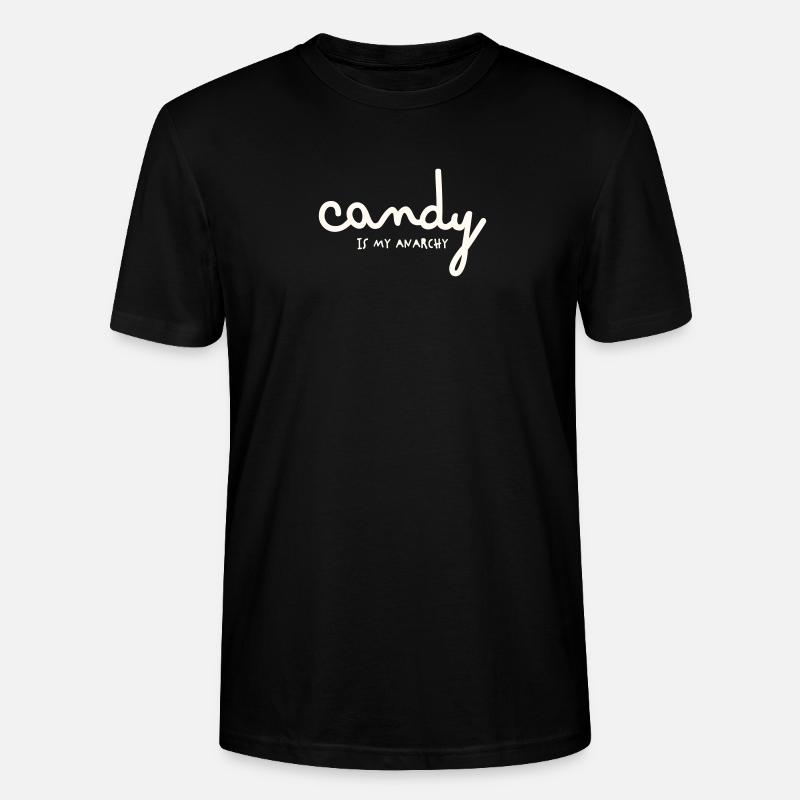 CANDY IS MY ANARCHY - Stanley/Stella Unisex Bio-T-Shirt CRAFTER - Schwarz