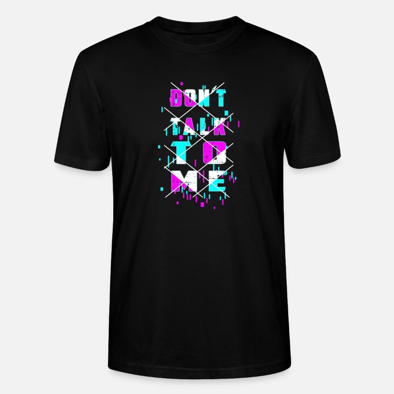 Ne me parle pas ! - T-shirt bio CRAFTER Stanley Stella Unisexe - noir