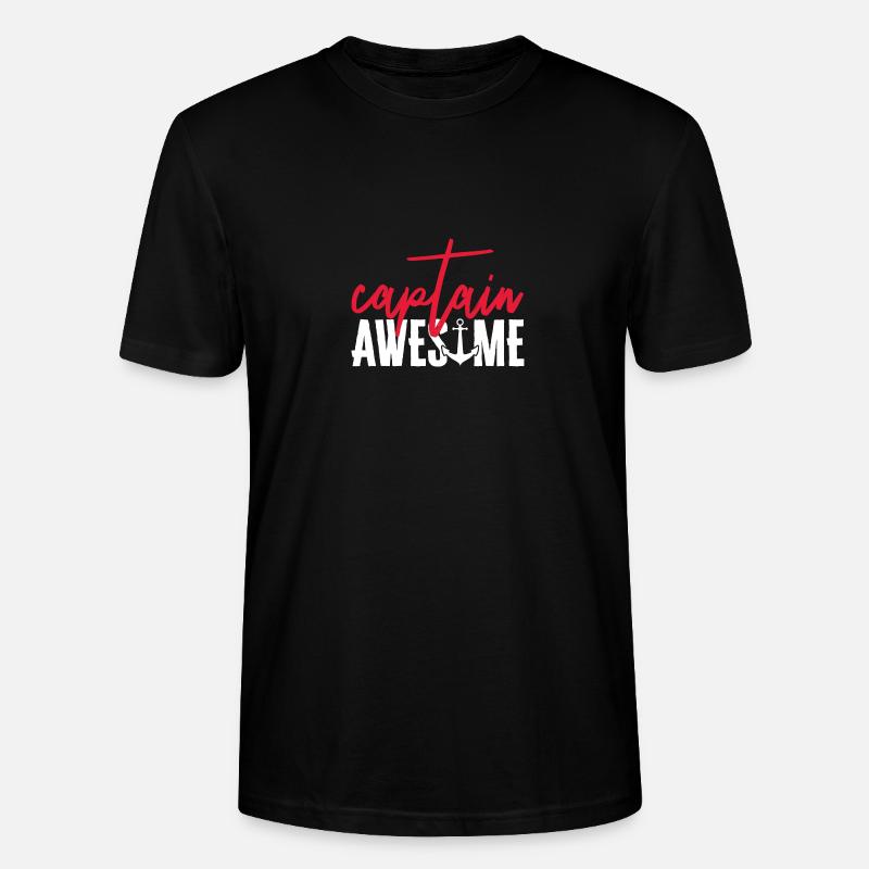 Captain Awesome Funny Sailing Boating - Stanley/Stella Unisex Bio-T-Shirt CRAFTER - Schwarz