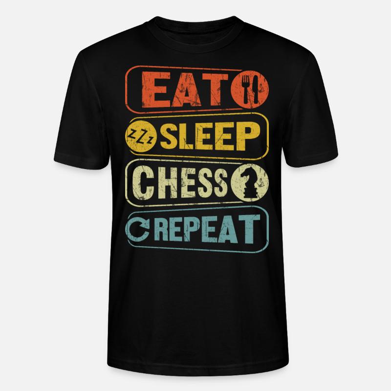 Eat Sleep Chess Repeat - T-shirt bio CRAFTER Stanley Stella Unisexe - noir