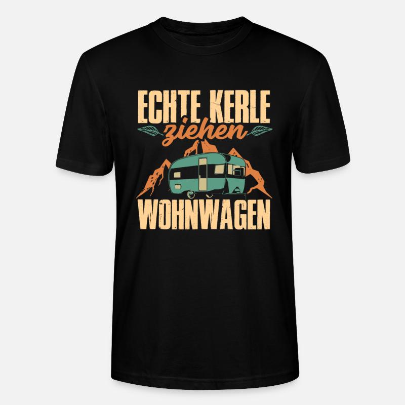 Echte Kerle ziehen Wohnwagen - Stanley/Stella Unisex Bio-T-Shirt CRAFTER - Schwarz