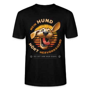Mein Hund hört hervorragend Lustiger Hunde Spruch - Stanley/Stella Unisex Bio-T-Shirt CRAFTER - Schwarz - Vorne - Alina (178cm) & Michal (187cm)