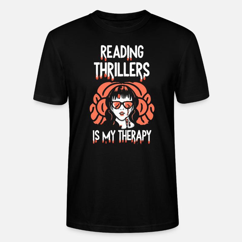 Reading Thrillers Is My Therapy - Stanley/Stella Unisex Bio-T-Shirt CRAFTER - Schwarz
