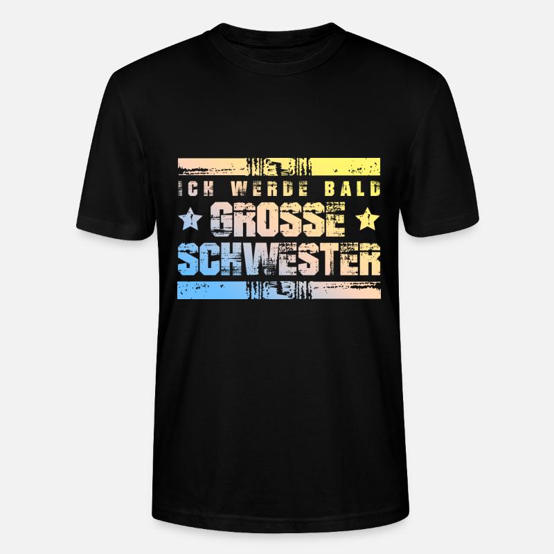 Ich werde Bald Schwester - Stanley/Stella Unisex Bio-T-Shirt CRAFTER - Schwarz