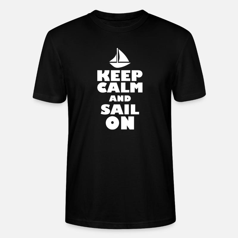 Keep calm and sail on - Stanley/Stella Unisex Bio-T-Shirt CRAFTER - Schwarz