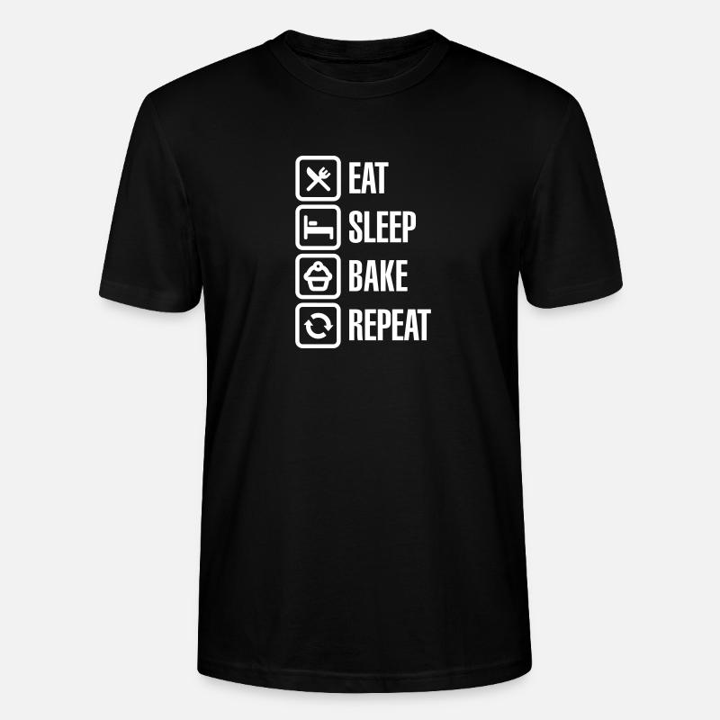 Eat Sleep Bake Repeat - Stanley/Stella Unisex Bio-T-Shirt CRAFTER - Schwarz