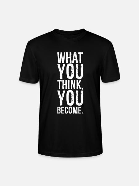 what you think you become - Stanley/Stella CRAFTER Unisex Organic T-Shirt - black