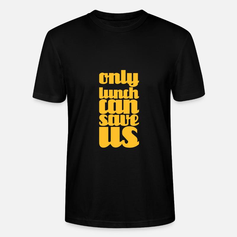 lunch can save us - Stanley/Stella Unisex Bio-T-Shirt CRAFTER - Schwarz