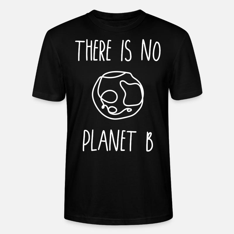 THERE IS NO PLANET B - Stanley/Stella Unisex Bio-T-Shirt CRAFTER - Schwarz