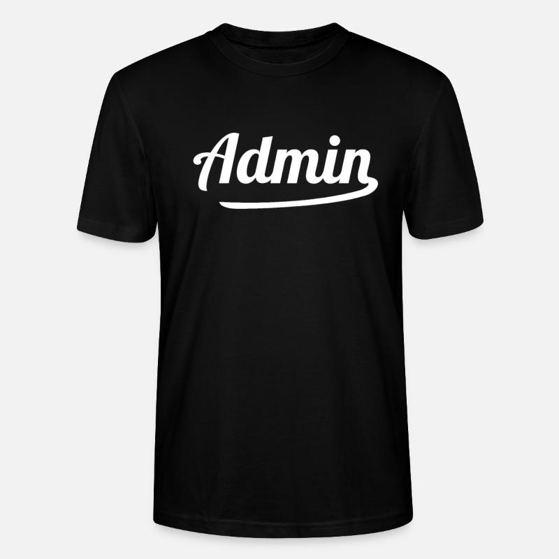 Admin scripture administrateur cadeau - T-shirt bio CRAFTER Stanley Stella Unisexe - noir