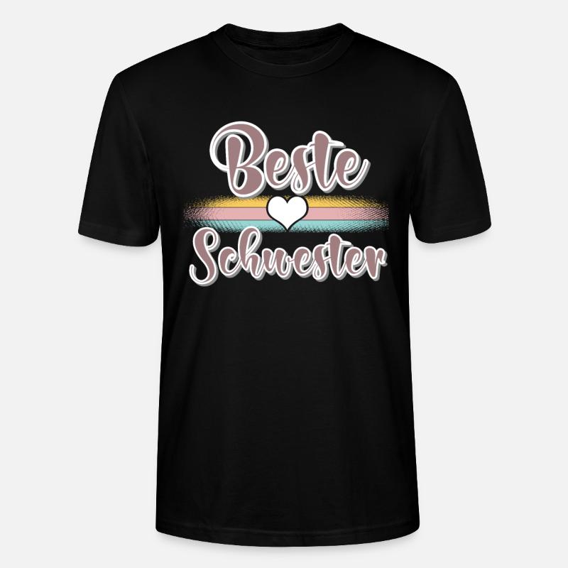 Beste Schwester - Stanley/Stella Unisex Bio-T-Shirt CRAFTER - Schwarz