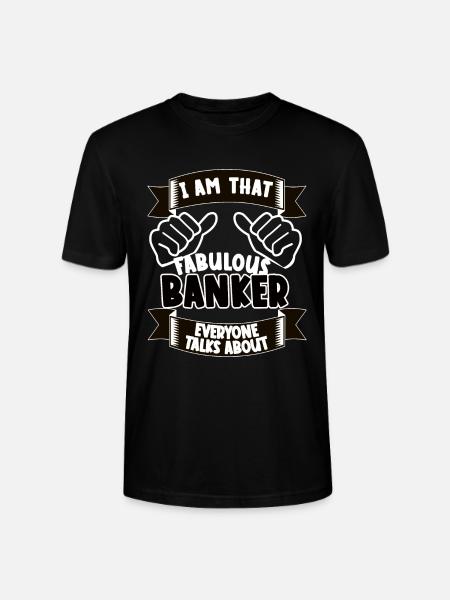Banker Funny Saying Gift Idea - Stanley/Stella CRAFTER Unisex Organic T-Shirt - black