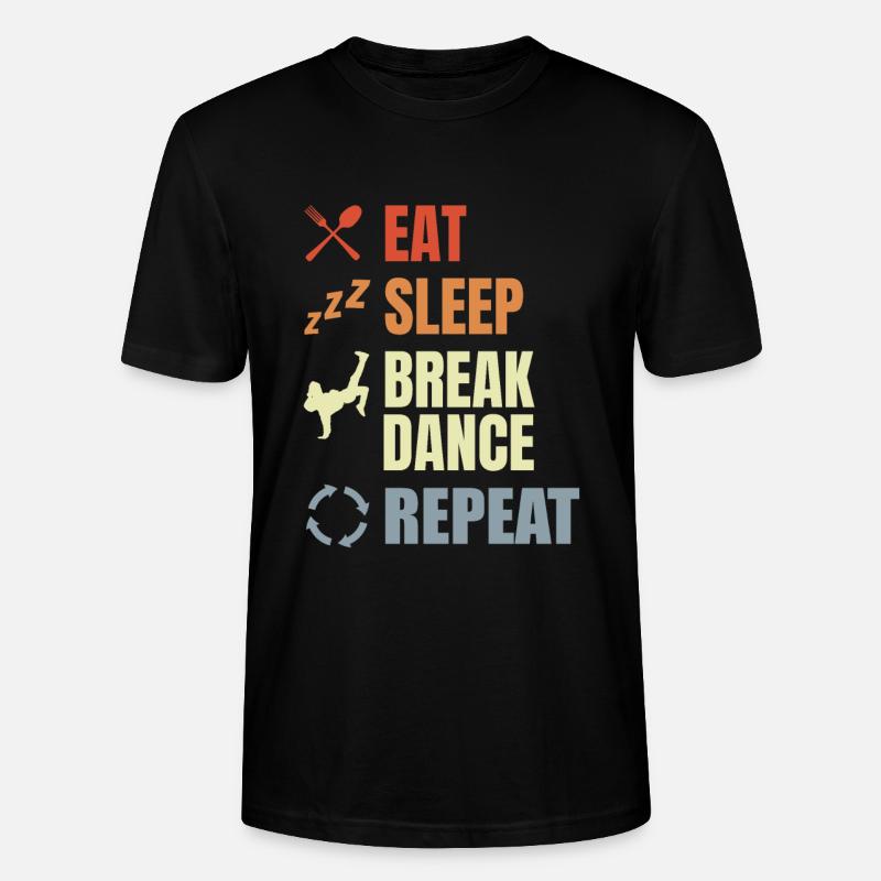 Manger Dormir Pause Danse Répéter - T-shirt bio CRAFTER Stanley Stella Unisexe - noir