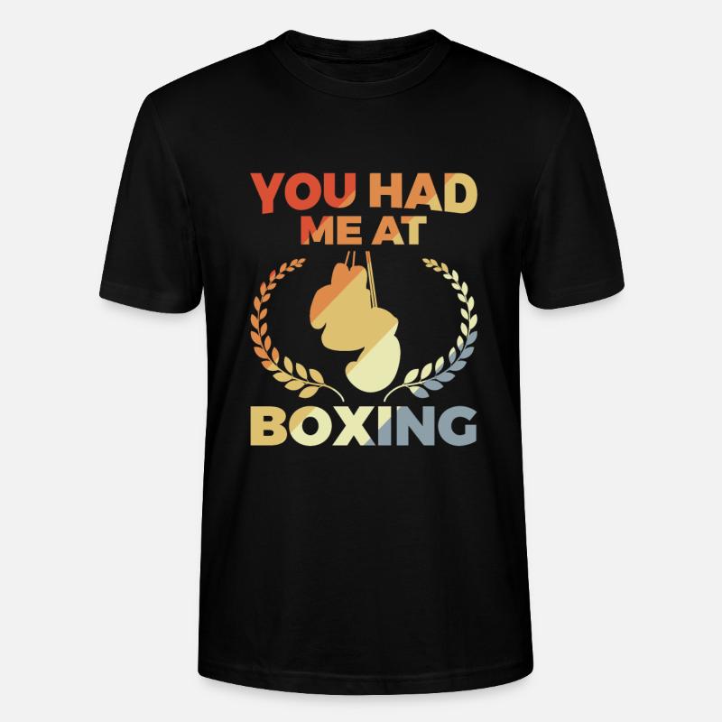 Vous m’avez eu à la boxe - T-shirt bio CRAFTER Stanley Stella Unisexe - noir