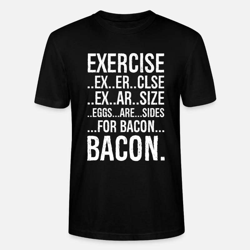Exercise bacon - Stanley/Stella CRAFTER Unisex Organic T-Shirt - black