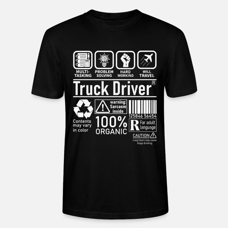 Truck Driver multi tasking problem solving - Stanley/Stella CRAFTER Unisex Organic T-Shirt - black