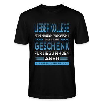 Bester Kollege Geschenk Lustiger Spruch Büro - Stanley/Stella Unisex Bio-T-Shirt CRAFTER - Schwarz - Vorne - Alina (178cm) & Michal (187cm)