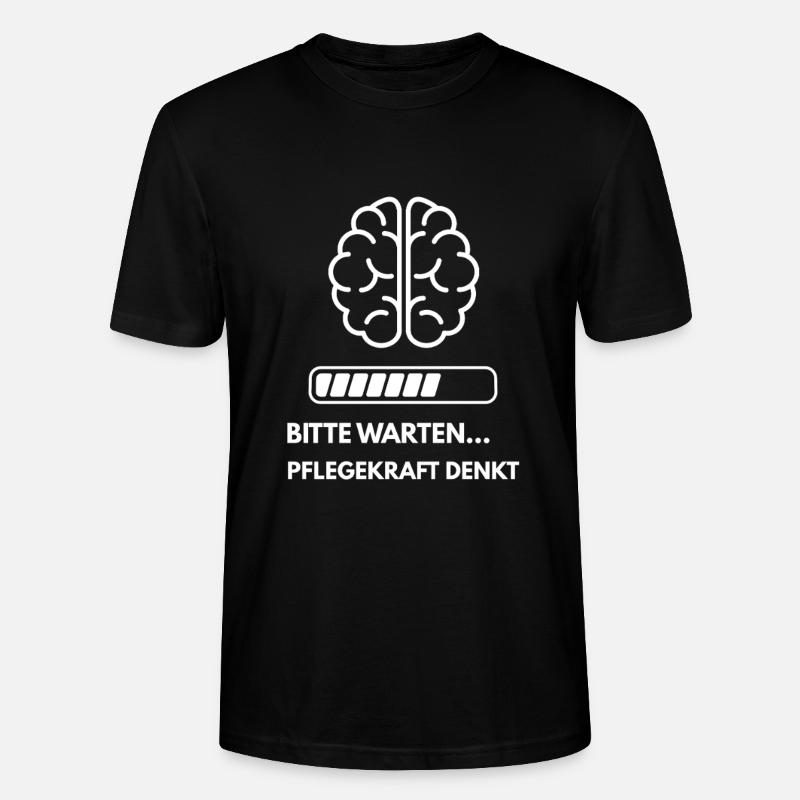 Bitte warten… Pflegekraft denkt - Stanley/Stella Unisex Bio-T-Shirt CRAFTER - Schwarz