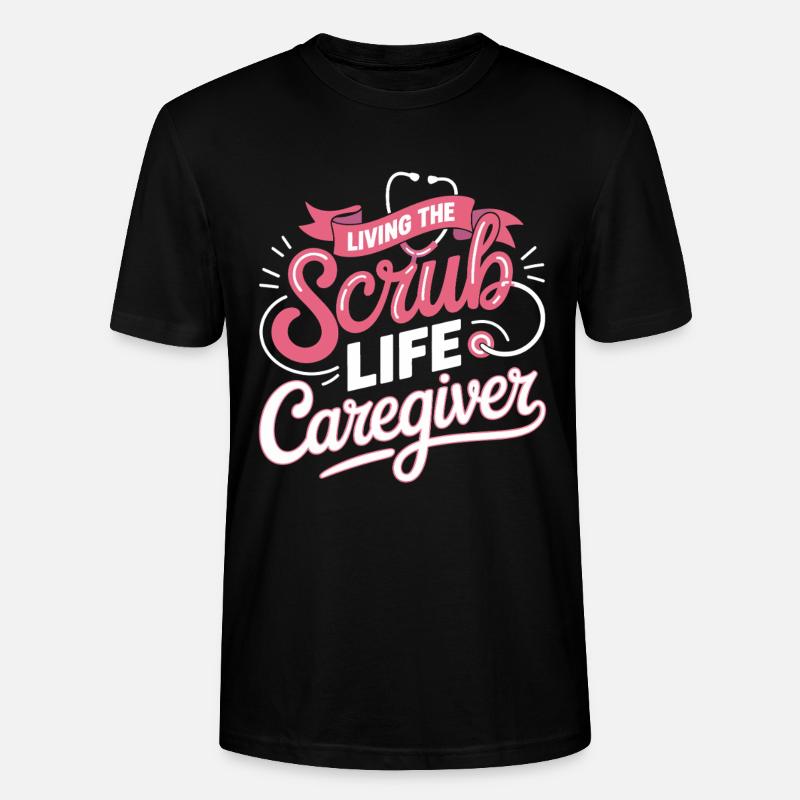 Devise du soignant Scrub Life - T-shirt bio CRAFTER Stanley Stella Unisexe - noir