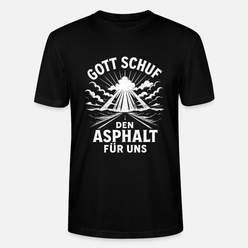 God created asphalt - Stanley/Stella CRAFTER Unisex Organic T-Shirt - black