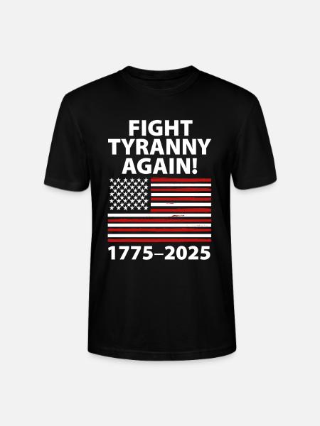 Fight Tyranny Again 1775–2025 Flag Design - Stanley/Stella CRAFTER Unisex Organic T-Shirt - black