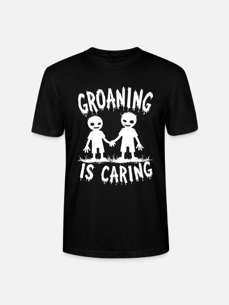 Groaning is Caring Zombie Humor - Stanley/Stella CRAFTER Unisex Organic T-Shirt - black