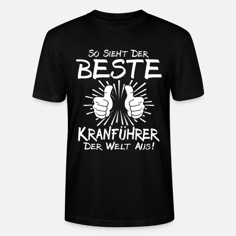Bester Kranführer - Stanley/Stella Unisex Bio-T-Shirt CRAFTER - Schwarz