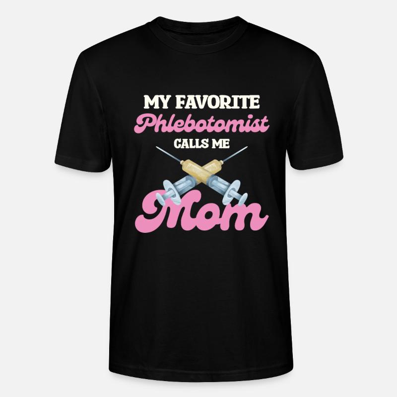 Ma mère phlébotomiste préférée - T-shirt bio CRAFTER Stanley Stella Unisexe - noir